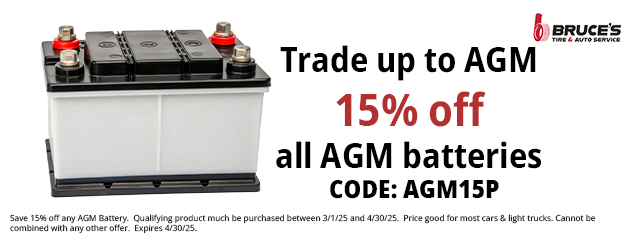 Trade up to AGM -- 15% off all AGM batteries